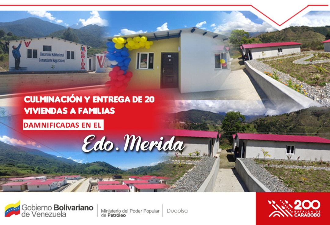 CULMINACIÓN Y ENTREGA DE 20 VIVIENDAS A FAMILIAS DAMNIFICADAS EN EL EDO. MÉRIDA